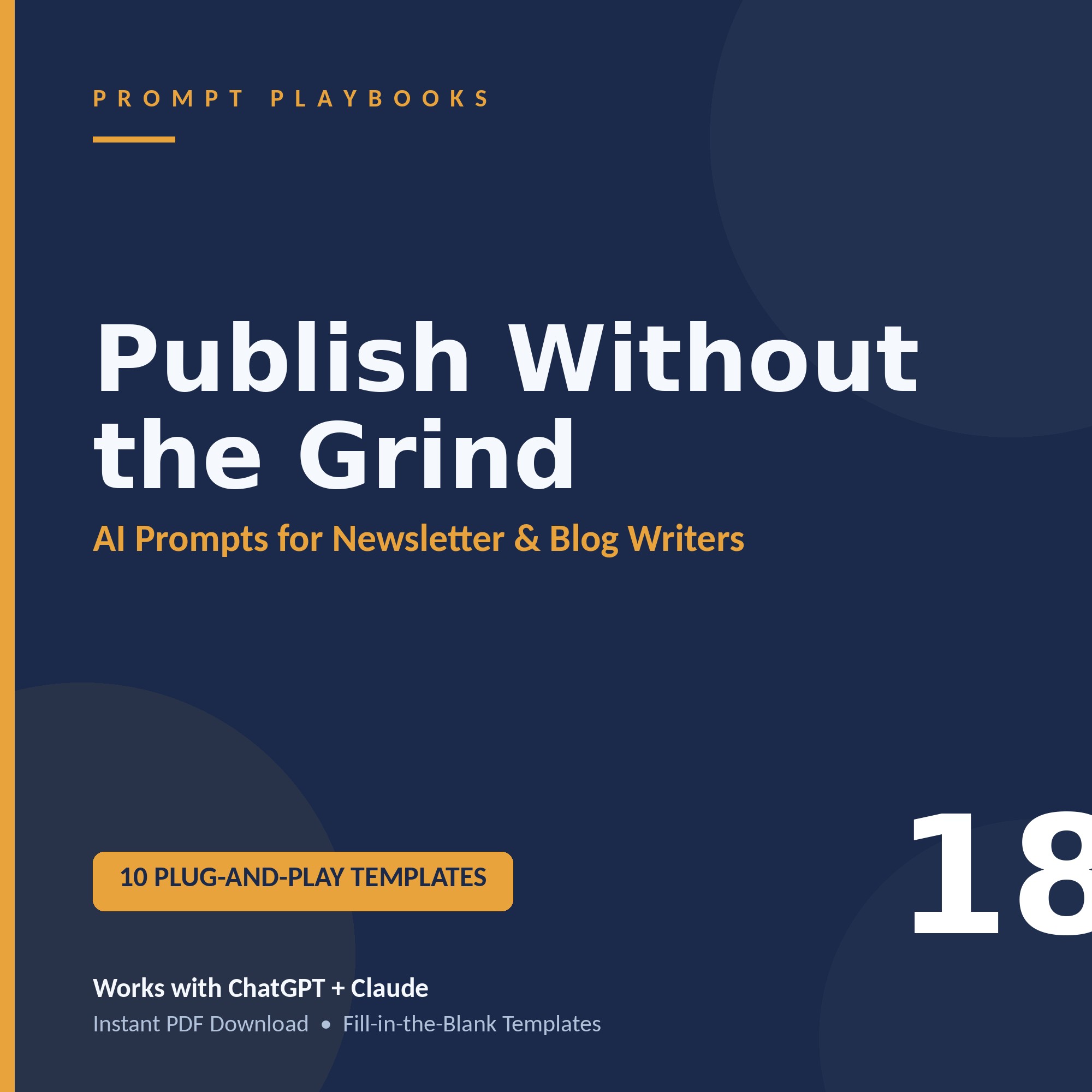 AI Prompts for Newsletter & Blog Publishers