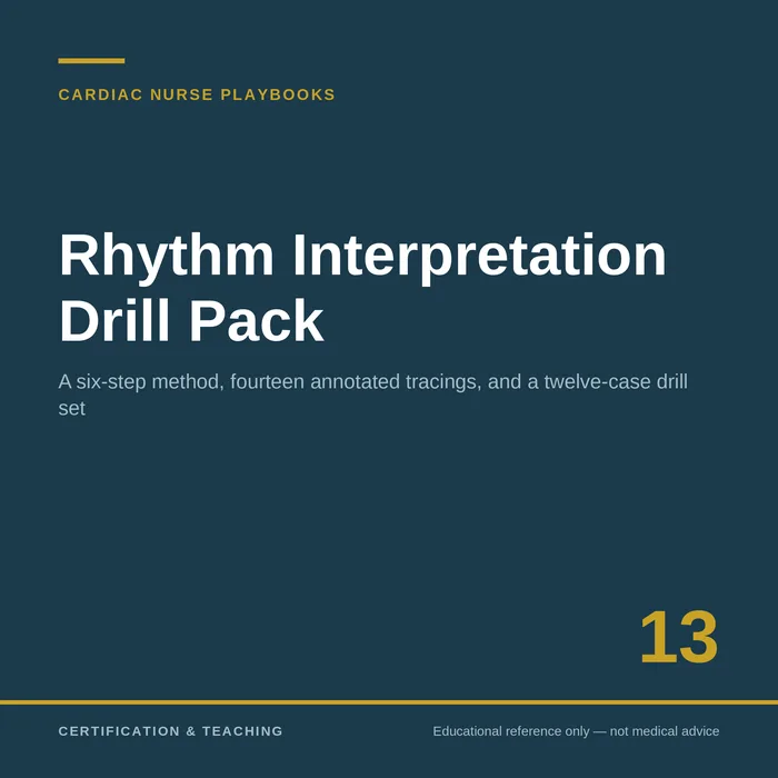 Rhythm Interpretation Drill Pack — Cardiac Nurse Playbooks