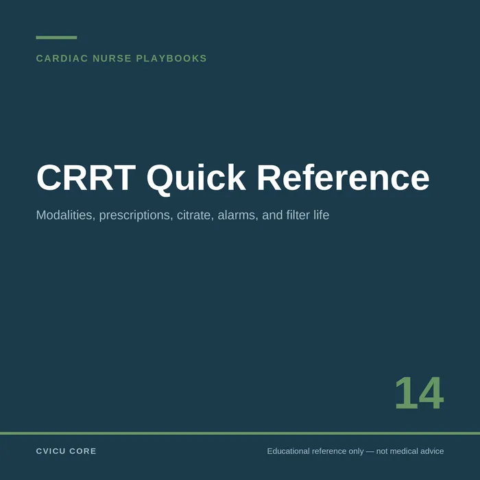 CRRT Quick Reference — Cardiac Nurse Playbooks